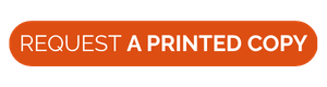 REQUEST A PRINTED COPY